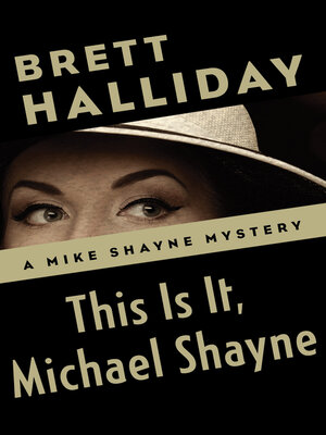 This Is It, Michael Shayne - ebook